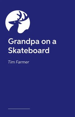 Cover Grandpa on a Skateboard