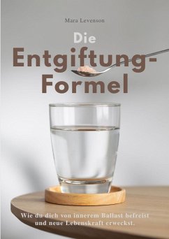 Cover DIE ENTGIFTUNGS-FORMEL