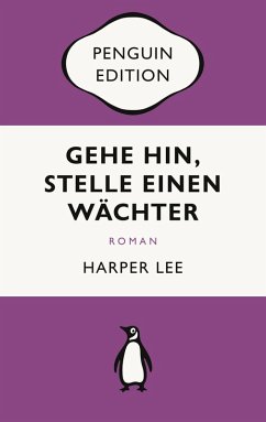 Gehe hin, stelle einen Wächter - Lee, Harper
