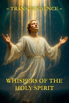 Whispers of the Holy Spirit - Transcendence - Of God, Child