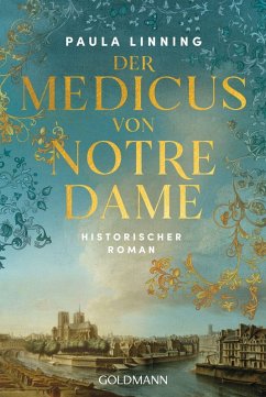 Der Medicus von Notre Dame - Linning, Paula