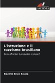 L'istruzione e il razzismo brasiliano