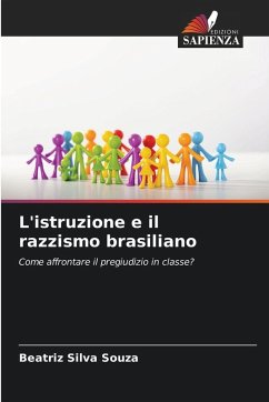 Cover L'istruzione e il razzismo brasiliano