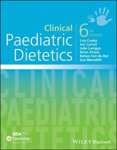 Clinical Paediatric Dietetics, 6th Edition