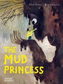 The Mud Princess