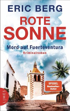 Rote Sonne - Mord auf Fuerteventura - Berg, Eric