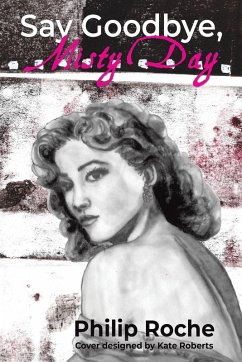 Cover Say Goodbye, Misty Day