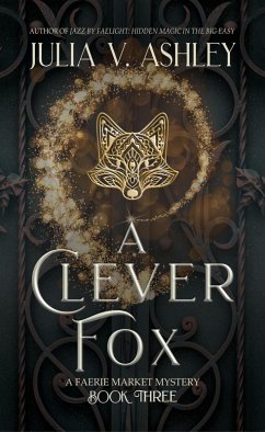 Cover A Clever Fox (Fairie Market Mystery, #3) (eBook, ePUB)