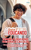 Guia Educando - Domine a Lógica das Palavras e Cálculos (eBook, ePUB) Guia Educando - Domine a Lógica das Palavras e Cálculos (eBook, ePUB)