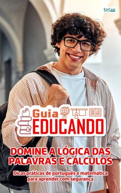 Cover Guia Educando - Domine a Lógica das Palavras e Cálculos (eBook, ePUB)