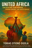 United Africa : Unlocking Our Power (eBook, ePUB)