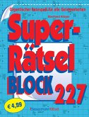 Superrätselblock 227 (5 Exemplare à 4,99 EUR)