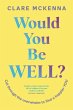Would You Be Well? - Bild 1
