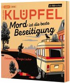 Mord ist die beste Beseitigung