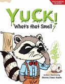 YUCK! What's that Smell?