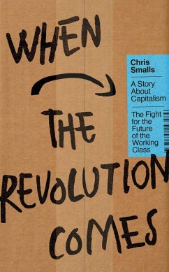 When the Revolution Comes - Smalls, Chris
