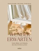 Wunder erwarten Wunder erwarten
