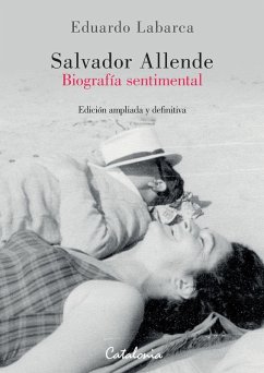 Salvador Allende - Labarca, Eduardo