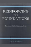 Reinforcing the Foundations