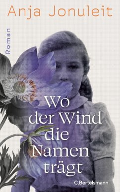 Wo der Wind die Namen trägt - Jonuleit, Anja