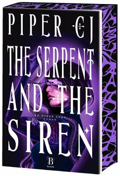 The Serpent and The Siren - Cj, Piper
