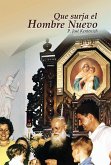 Que surja el hombre nuevo