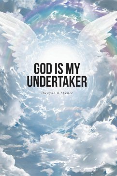 God Is My Undertaker (eBook, ePUB) Cover God Is My Undertaker (eBook, ePUB)
