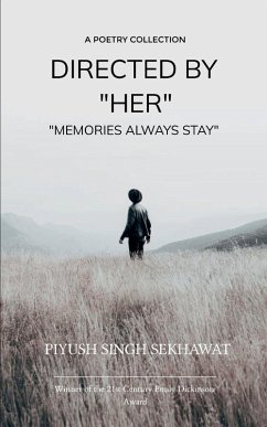 Directed by Her - Sekhawat, Piyush Singh