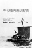 Andre Bazin on Documentary