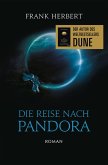Die Reise nach Pandora - Der Pandora-Zyklus 1