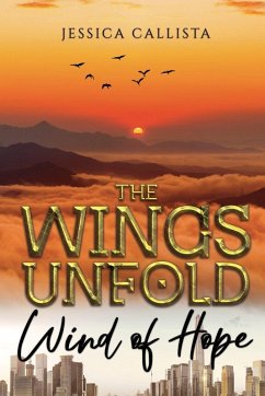 The Wings Unfold - Callista, Jessica