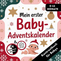 Adventskalender Baby - Kontrastbuch für Babys von 0-12 Monaten mit 24 weihnachtlichen Kontrastbildern