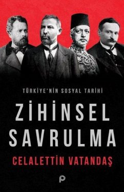 Cover Zihinsel Savrulma - Türkiyenin Sosyal Tarihi