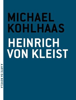 Michael Kohlhaas (eBook, ePUB) - Kleist, Heinrich von