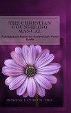 The Christian Counseling Manual