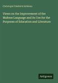 Views on the Improvement of the Maltese Language and its Use for the Purposes of Education and Literature