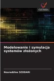 Modelowanie i symulacja systemów z¿o¿onych