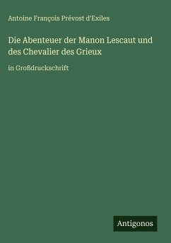 Cover Die Abenteuer der Manon Lescaut und des Chevalier des Grieux