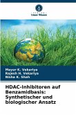 HDAC-Inhibitoren auf Benzamidbasis: Synthetischer und biologischer Ansatz