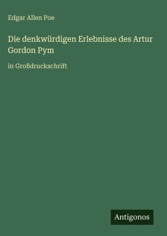 Cover Die denkwürdigen Erlebnisse des Artur Gordon Pym