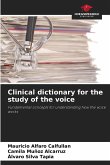 Clinical dictionary for the study of the voice