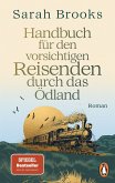 Handbuch für den vorsichtigen Reisenden durch das Ödland