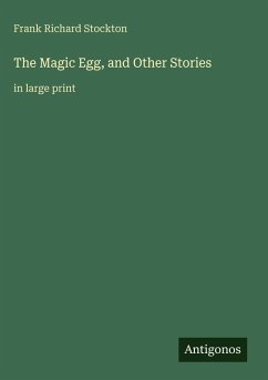 Cover The Magic Egg, and Other Stories