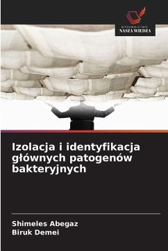 Cover Izolacja i identyfikacja g¿ównych patogenów bakteryjnych