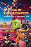 Rise Of The Explorers