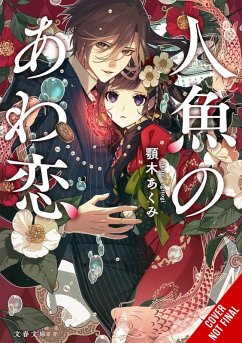Cover The Bubble Love of the Mermaid, Vol. 1 (Light Novel)