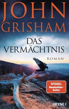 Das Vermächtnis - Grisham, John