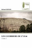 LES GUERRIERS DE L'ULM LES GUERRIERS DE L'ULM