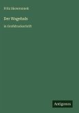 Der Wagehals