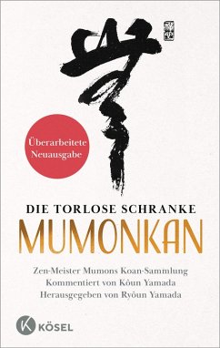 Cover Die torlose Schranke - Mumonkan - Überarbeitete Neuausgabe